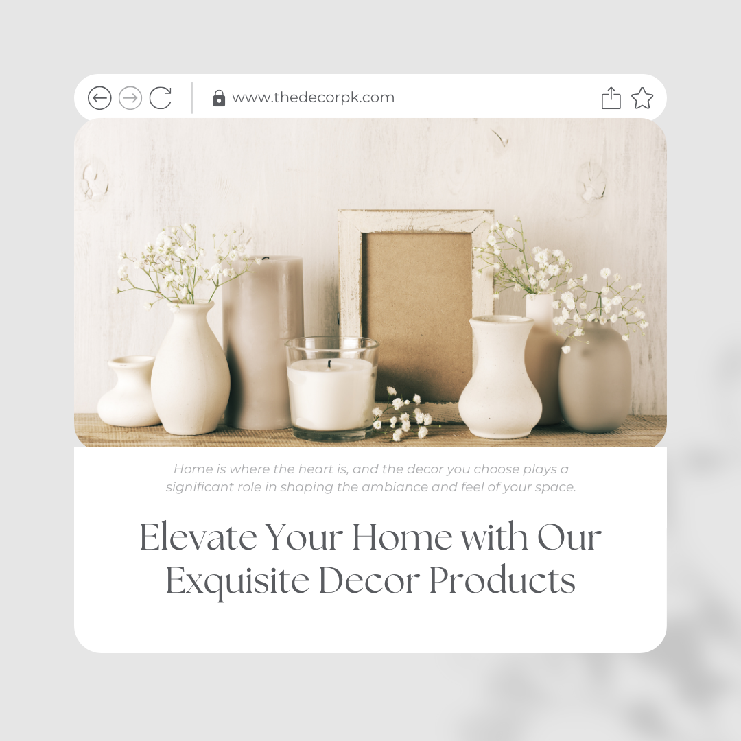 Elevate Your Home with Our Exquisite Decor Products